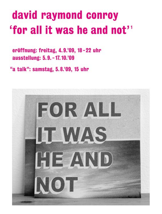 for all it was he and not